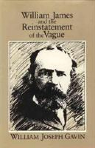 Knjiga William James Reinstatement William Gavin