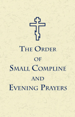 Książka Order of Small Compline and Evening Prayers NY Jordanville