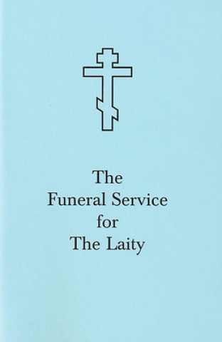 Kniha Funeral Service for the Laity 