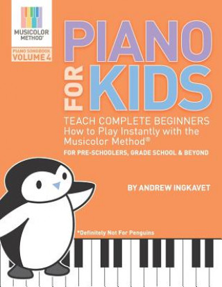 Kniha Piano For Kids Volume 4 Andrew Ingkavet