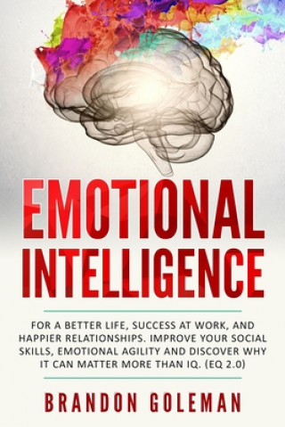 Книга Emotional Intelligence Brandon Goleman