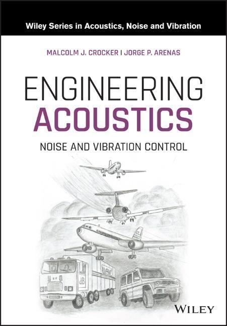 Kniha Engineering Acoustics - Noise and Vibration Control Malcolm J. Crocker