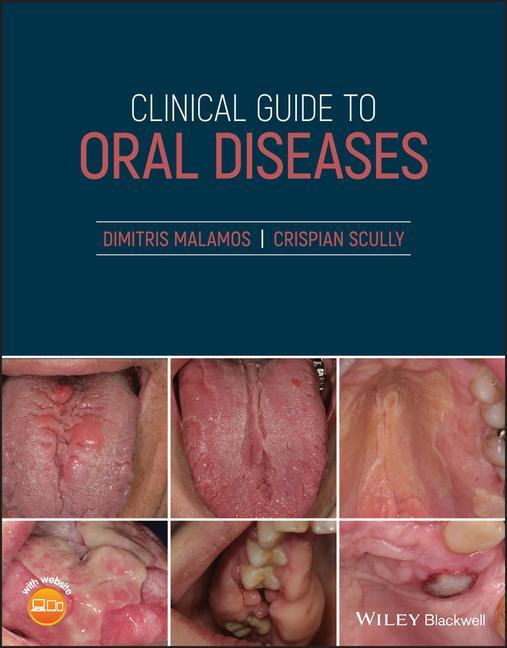 Könyv Clinical Guide to Oral Diseases Dimitrios Malamos