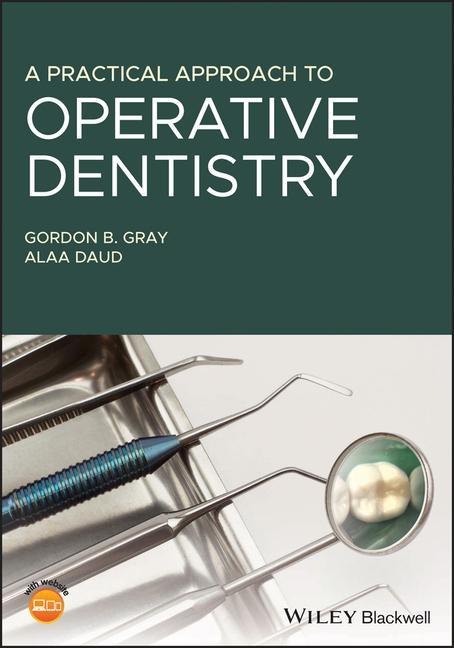 Libro Practical Approach to Operative Dentistry Gordon B. Gray