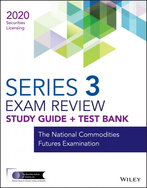 Книга Wiley Series 3 Securities Licensing Exam Review 2020 + Test Bank Wiley