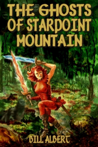 Boek Ghosts of Starpoint Mountain Bill Albert