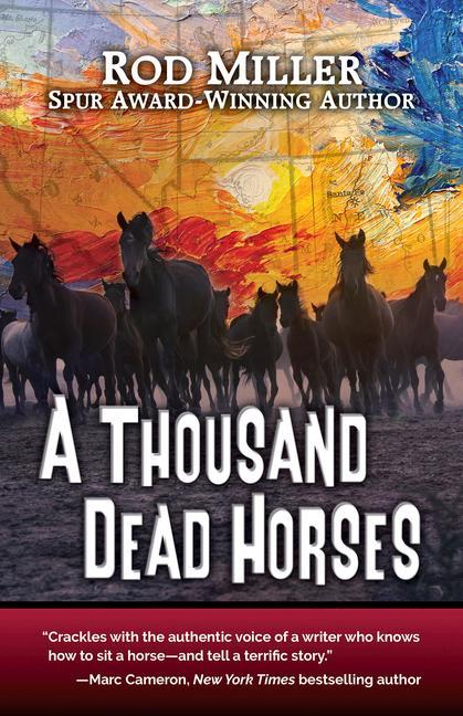 Kniha A Thousand Dead Horses 