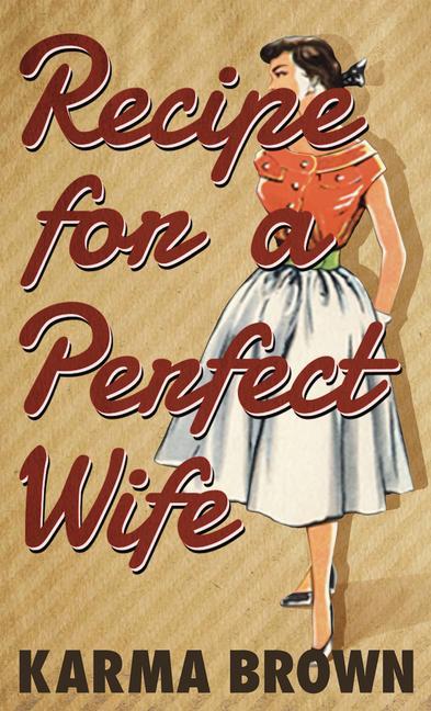 Könyv Recipe for a Perfect Wife 