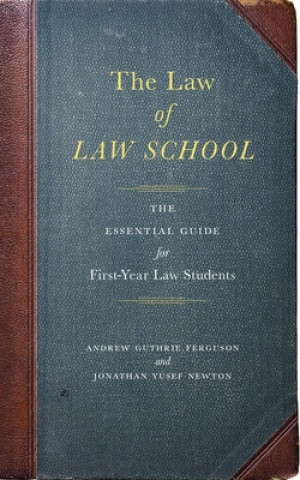 Knjiga Law of Law School Andrew Guthrie Ferguson