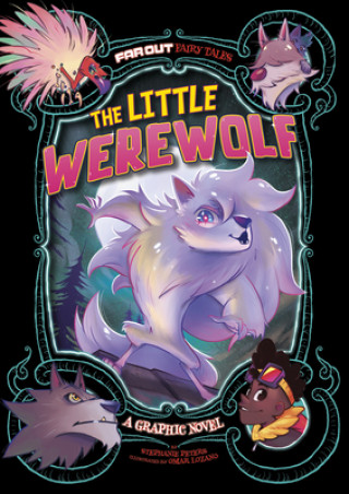 Książka The Little Werewolf: A Graphic Novel Omar Lozano