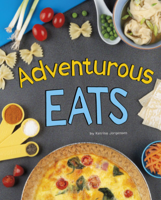 Knjiga Adventurous Eats Katrina Jorgensen