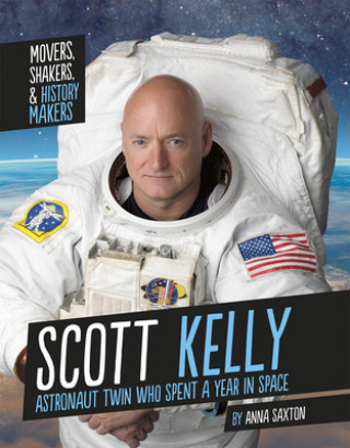 Carte Scott Kelly: Astronaut Twin Who Spent a Year in Space 