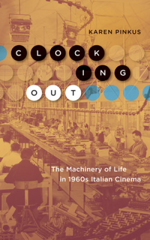 Livre Clocking Out Karen Pinkus