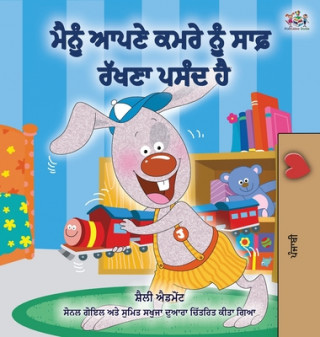 Carte I Love to Keep My Room Clean (Punjabi Edition -Gurmukhi) Kidkiddos Books