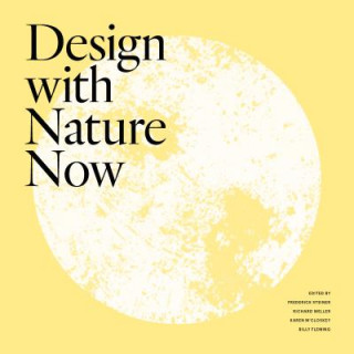 Buch Design with Nature Now FREDERICK STEINER