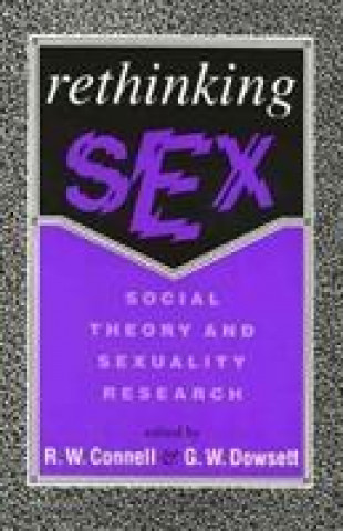 Kniha Rethinking Sex R.W. Connell