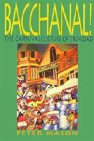 Книга Bacchanal Peter Mason