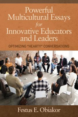 Kniha Powerful Multicultural Essays For Innovative Educators And Leaders 