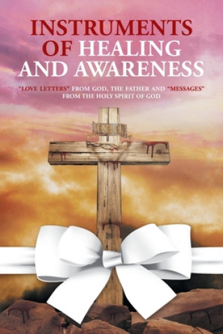 Book Instruments of Healing and Awareness Joanne Grace Smith McNeilly