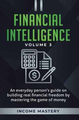 Kniha Financial Intelligence Income Mastery
