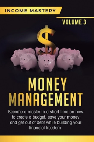 Knjiga Money Management Income Mastery
