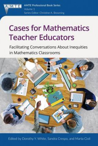 Knjiga Cases for Mathematics Teacher Educators Sandra Crespo