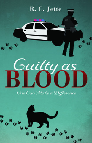 Книга Guilty as Blood R. C. Jette