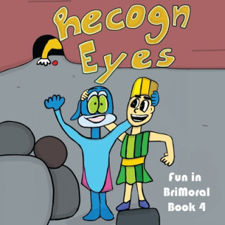 Knjiga Recogn And Eyes Brimoral Stories