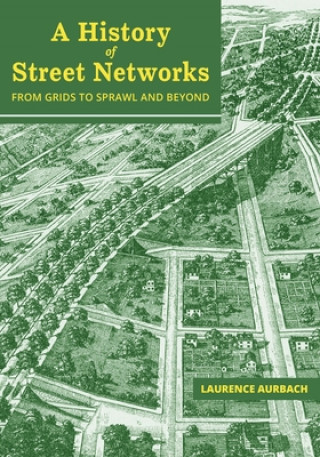 Kniha History of Street Networks 