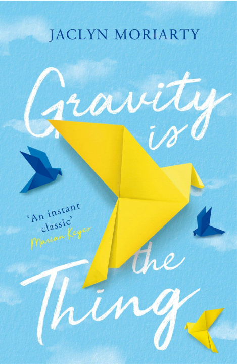 Buch Gravity Is the Thing JACLYN MORIARTY