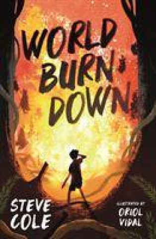Książka World Burn Down Oriol Vidal