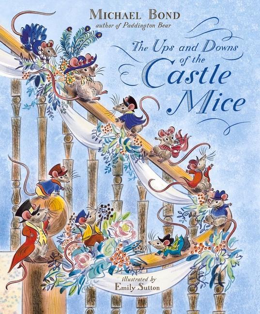 Carte Ups and Downs of the Castle Mice Emily Sutton