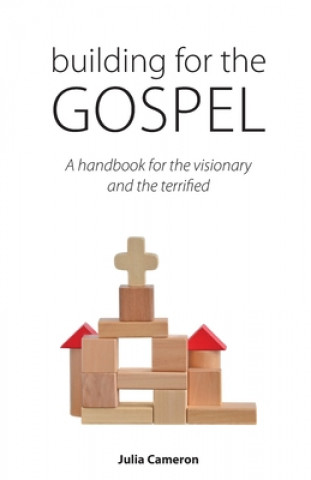 Knjiga Building for the Gospel Julia E. M. Cameron