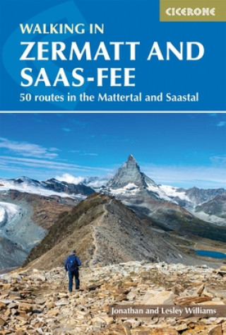 Könyv Walking in Zermatt and Saas-Fee Jonathan Williams