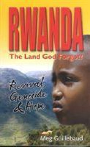 Knjiga Rwanda Meg Guillebaud