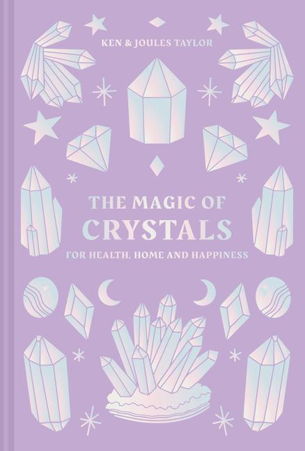 Könyv Magic of Crystals KEN AND JOULES TAYLO