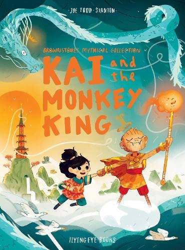 Könyv Kai and the Monkey King Joe Todd Stanton