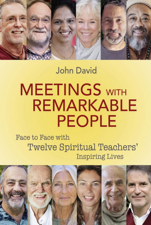 Kniha Meetings with Remarkable People John David