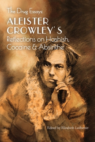 Carte Drug Essays Aleister Crowley