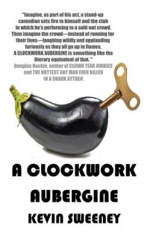 Βιβλίο A Clockwork Aubergine Kevin Sweeney