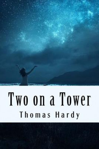 Knjiga Two on a Tower Thomas Hardy