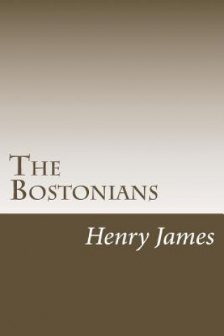 Kniha The Bostonians Henry James