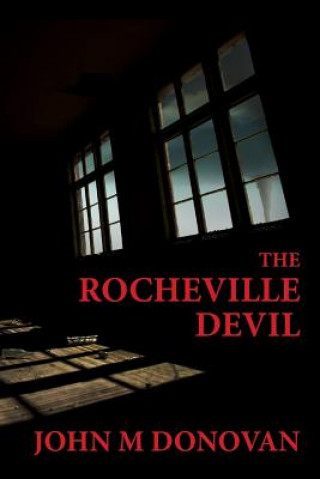 Knjiga The Rocheville Devil John M Donovan
