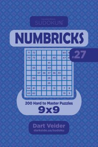 Книга Sudoku Numbricks - 200 Hard to Master Puzzles 9x9 (Volume 27) Dart Veider