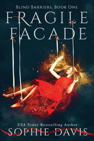 Könyv Fragile Facade (Second Edition) Sophie Davis