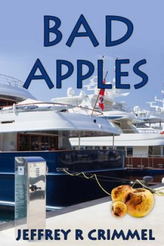 Libro Bad Apples Jeffrey R Crimmel