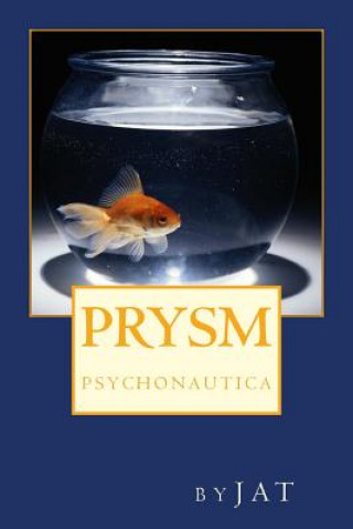 Książka Prysm: Psychonautica J Austin Tomlinson