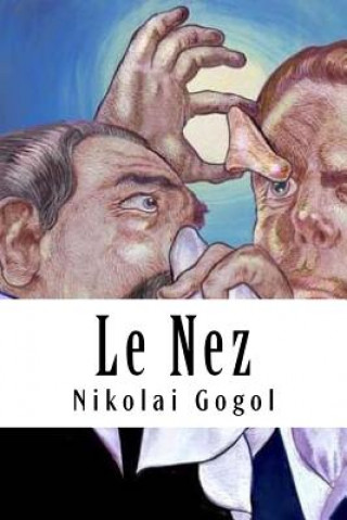 Kniha Le Nez Nikolai Gogol