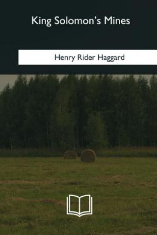 Book King Solomon's Mines Henry Rider Haggard