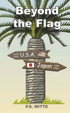 Book Beyond the Flag P S Witte